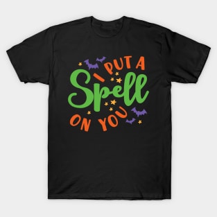 I Put A Spell On You Halloween Fall Cute T-Shirt